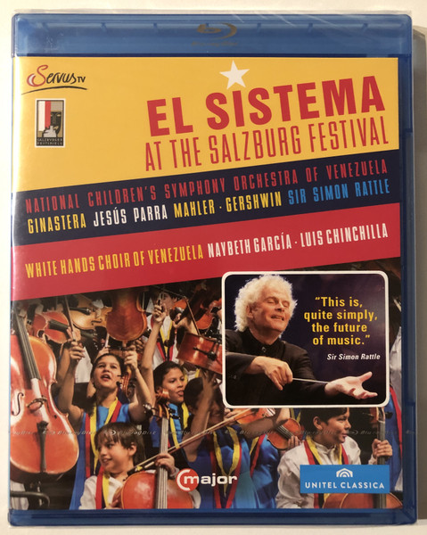 EL SISTEMA - AT THE SALZBURG FESTIVAL / NATIONAL CHILDREN'S SYMPHONY ORCHESTRA OF VENEZUELA / WHITE HANDS CHOIR OF VENEZUELA, NAVBETH GARCÍA, LUIS CHINCHILLA / major / UNITEL CLASSICA / Blu-ray DVD Video