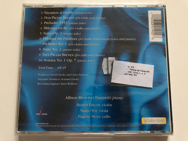 Allison Brewster Franzetti (piano) – The Unknown Piazzolla: Sonata Op. 7 (1945), Suite No. 2, Suite Op. 2, Tanguango, and others works / Chesky Records Audio CD 1999 / CD 190