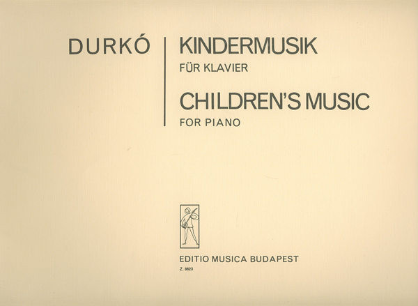 Durkó Zsolt Children's Music  for piano  sheet music (9790080086230)