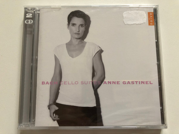 Bach: Cello Suites - Anne Gastinel / Naïve 2x Audio CD 2007 / V 5121