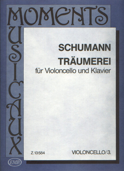 Schumann, Robert Träumerei  MM-3  Transcribed by Davidoff, C.  Edited by Pejtsik Árpád  sheet music (9790080135846) 