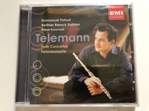 Emmanuel Pahud, Berliner Barock Solisten, Rainer Kussmaul - Telemann: Flute Concertos = Flötenkonzerte / EMI Classics Audio CD 2003 / 724355739728