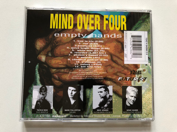 Mind Over Four – Empty Hands / Bullet Proof Records Audio CD 1995 / IRS 993.611