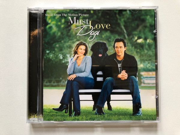 Must Love Dogs (Music From The Motion Picture) / Epic Audio CD 2005 / 82876738032