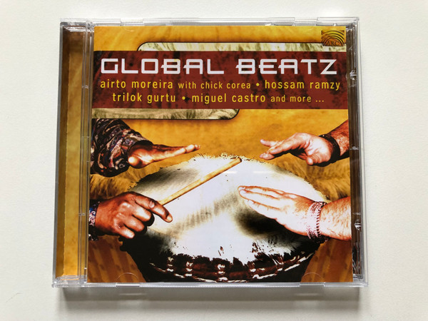 Global Beat - Airto Moreira with Chick Corea, Hossam Ramzy, Trilok Gurtu, Miguel Castro And More... / ARC Music Audio CD 2001 / EUCD 1678