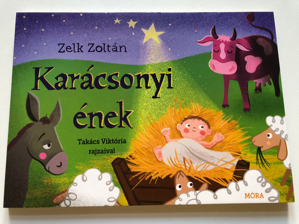 Zelk Zoltán - Karácsonyi ének / Takács Viktória rajzaival / Móra Könyvkiadó, 2023 / Cardboard Cover (9789636034221)
