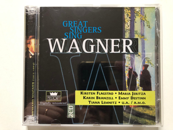 Great Singers Sing: Wagner - Kirsten Flagstad, Maria Jeritza, Karin Branzell, Emmy Destinn, Tiana Lemnitz, u.a./a.m.o. / History 2x Audio CD 2001 / 205658-303
