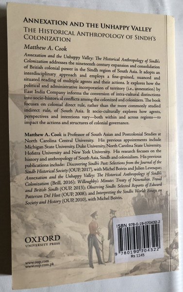 ANNEXATION AND THE UNHAPPY VALLEY / THE HISTORICAL ANTHROPOLOGY OF SINDH'S COLONIZATION / MATTHEW A. COOK / OXFORD UNIVERSITY PRESS / Paperback (9780190704322)