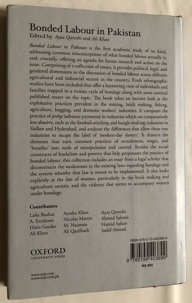Bonded Labour in Pakistan / Series Editor: ALI KHAN / Edited by AYAZ QURESHI, ALI KHAN / Oxford in Pakistan Readings in Sociology and Social Anthropology / OXFORD UNIVERSITY PRESS / Hardcover (9780199403899)