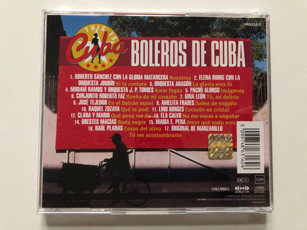 Boleros De Cuba - Including: Roberto Sanchez Con La Gloria Matancera, Orquesta Aragon, Pacho Alonso, Conjunto Roberto Faz, Gina Leon, Amelita Frades, And Many More / This Is Cuba / Columbia Audio CD 1999 / 486316 2 