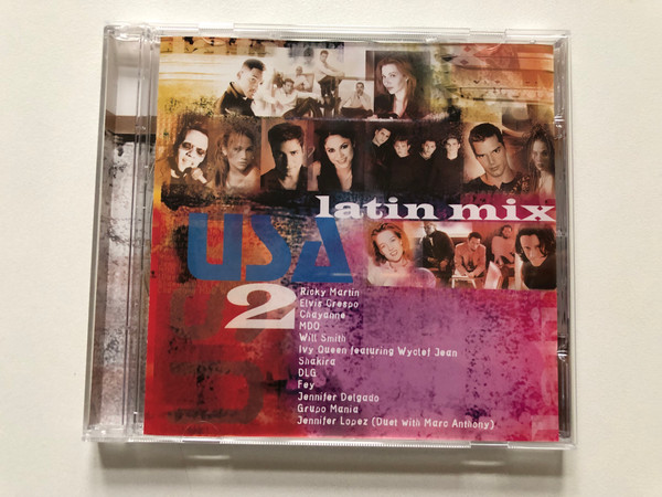Latin Mix USA 2 - Ricky Martin, Elvis Crespo, Chayanne, MDO, Will Smith, Ivy Queen, Wyclef Jean, Shakira, DLG, Fey, Jennifer Delgado, Grupo Mania, Jennifer Lopez (Duet with Marc Anthony) / Columbia Audio CD 1999 / 495301 2