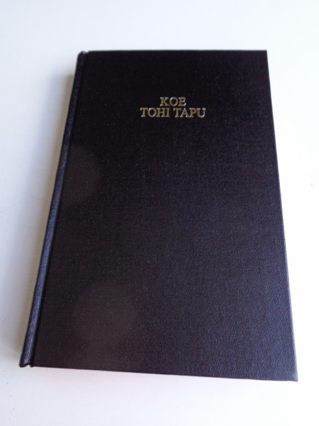 Niuean Niue Bible / Black Hardcover 63 / Ko E Tohi Tapu : Ko E Maveheaga Tuai Mo E Maveheaga FouKo / Fou