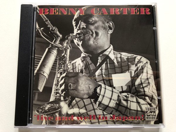 Benny Carter – 'Live And Well In Japan! / Original Jazz Classics Audio CD 1992 Stereo / OJCCD-736-2