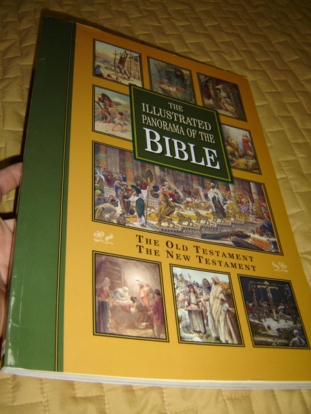 The Illustrated Panorama of the Bible / Expanded and combined Panorama of Old Testament and Panorama of New Testament