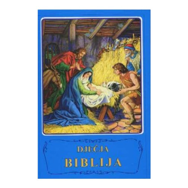 Croatian Children's Bible / Djecja Biblija / Blue Hardcover - Rare Bible