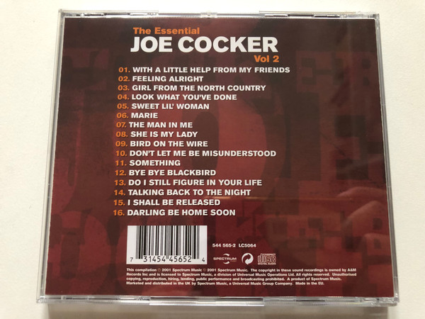 The Essential: Joe Cocker: Vol 2 - Including: With A Little Help From My Friends; Something; Talking Back To The Night; Don't Let Me Be Misunderstood / Spectrum Music Audio CD 2001 / 544 565-2