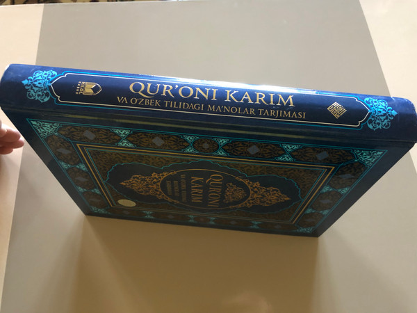 Arabic - Uzbek Holy Qur'an Luxury Edition / QUR'ONI KARIM / VA O'ZBEK TILIDAGI MANOLAR TARJIMASI / THE TRANSLATION OF THE HOLY QUR'AN AND MANOS IN UZBEK LANGUAGE / HILOL NASHA (9789943779594)