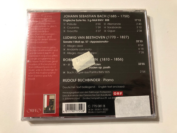 Bach: Englische Suite No. 3 BWV 808, Beethoven: Sonate Op. 57 „Appassionata“, Schumann: Symphonische Etüden - Rudolf Buchbinder / Orfeo Audio CD 2008 / C 775 081 B