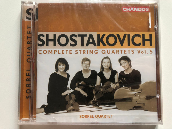 Shostakovich: Complete String Quartets Vol. 5 - Sorrel Quartet / Chandos Audio CD 2004 / CHAN 10248
