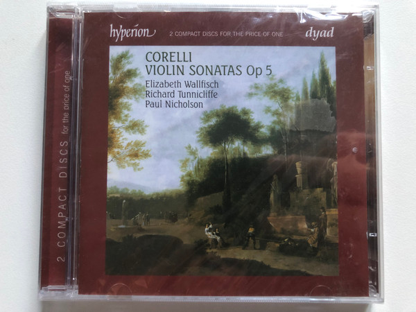 Corelli: Violin Sonatas Op 5 - Elizabeth Wallfisch, Richard Tunnicliffe, Paul Nicholson / Dyad / Hyperion 2x Audio CD 2003 / CDD22047