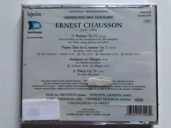 Chausson - Poeme Piano Trio Piece Andante And Allegro - Philippe Graffin, Pascal Devoyon, Chilingirian Quartet, Charles Neidich, Gary Hoffman / Hyperion Audio CD / CDA67028 