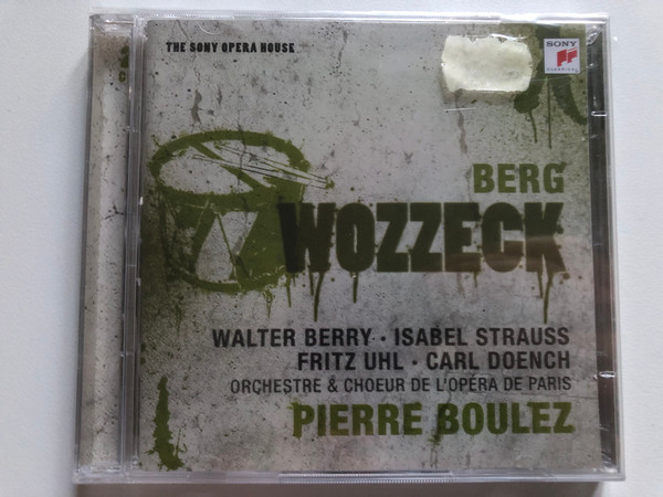 Berg: Wozzeck - Walter Berry, Isabel Strauss, Fritz Uhl, Carl Doench, Orchestre & Chœr De L'Opera, Paris, Pierre Boulez / Sony Classical 2x Audio CD 2009 / 88697446192
