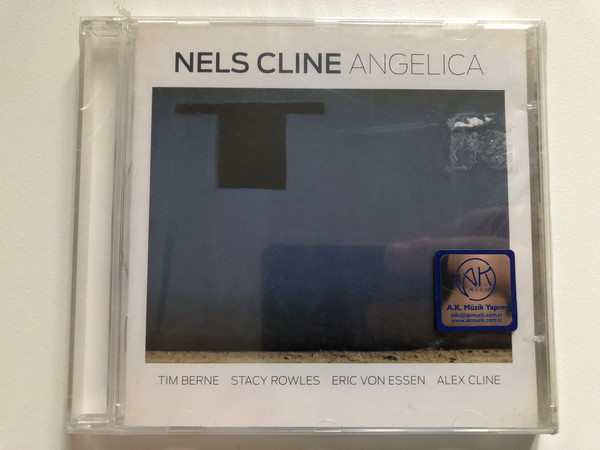 Nels Cline: Angelica - Tim Berne, Stacy Rowles, Eric Von Essen, Alex Cline / Enja Records Audio CD 2011 / ENJ-9577-2