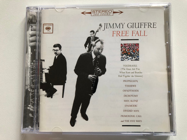 Jimmy Giuffre: Free Fall - Propulsion; Threewe; Ornothoids; Dichotomy; Man Alone; Spasmodic; Divided Man; Primordial Call and The Five Ways / Columbia Audio CD 1998 / CK 65446
