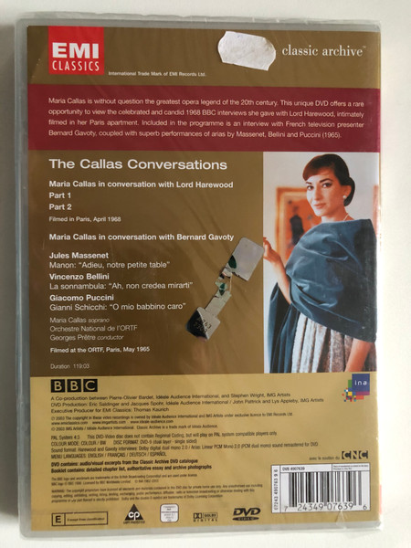 Maria Callas – The Callas Conversations / The 1968 Interviews with Lord Harewood Includes arias by Massenet, Bellini and Puccini plus interview with Bernard Gavoty / classic archive / EMI Classics (724349076396) 