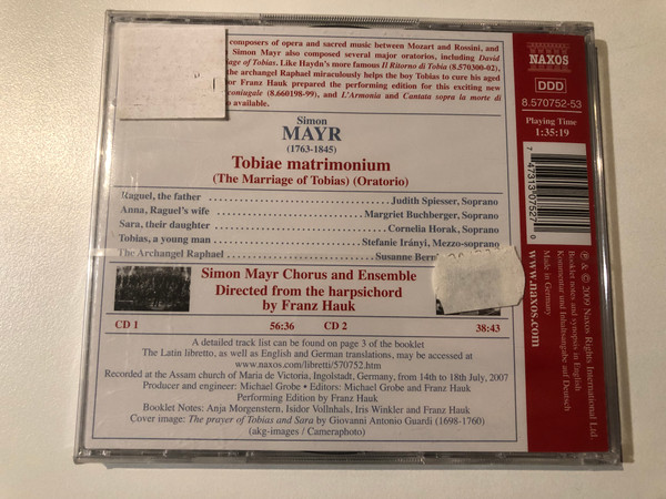 Mayr: The Marriage Of Tobias (Oratoria) - Spiesser, Buchberger, Horak, Iranyi, Bernhard, Simon Mayr Chorus and Ensemble, Franz Hauk / Naxos 2x Auido CD 2009 / 8.570752-53