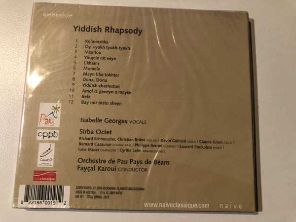 Yiddish Rhapsody - Sirba Octet, Isabelle Georges, Orchestre De Pau Pays De Béarn, Fayçal Karoui / Ambroisie Audio CD 2009 / AM 191