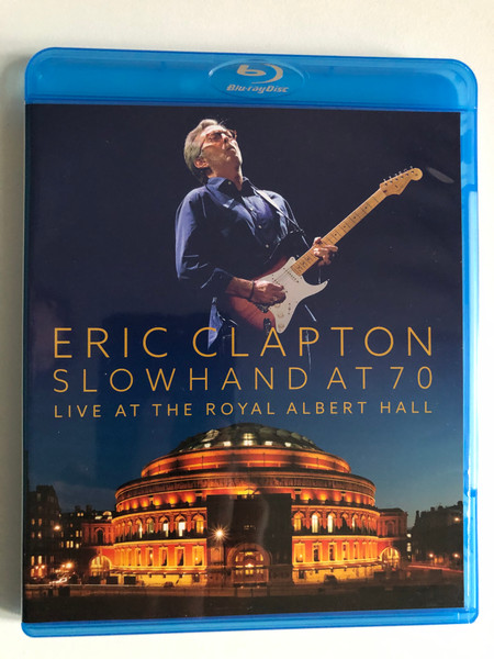 Eric Clapton – Slowhand At 70: Live At The Royal Albert Hall / Blu-ray Disc / DVD Video (5051300527679)