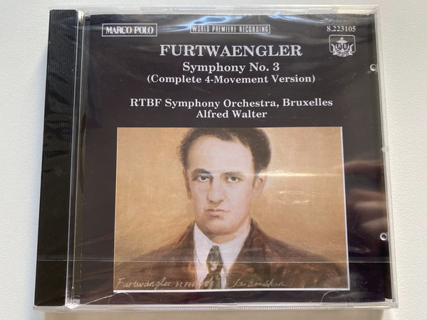 Furtwaengler: Symphony No. 3 (Complete 4-Movement Version) - RTBF Symphony Orchestra, Bruxelles, Alfred Walter / Marco Polo Audio CD 1988 / 8.223105 