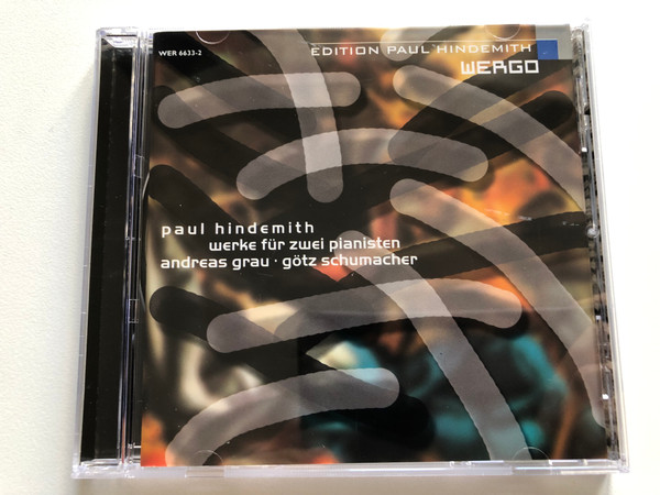 Paul Hindemith: Werke Für Zwei Pianisten - Andreas Grau, Gotz Schumacher / Edition Paul Hindemith / WERGO Audio CD 1999 / WER 6633-2