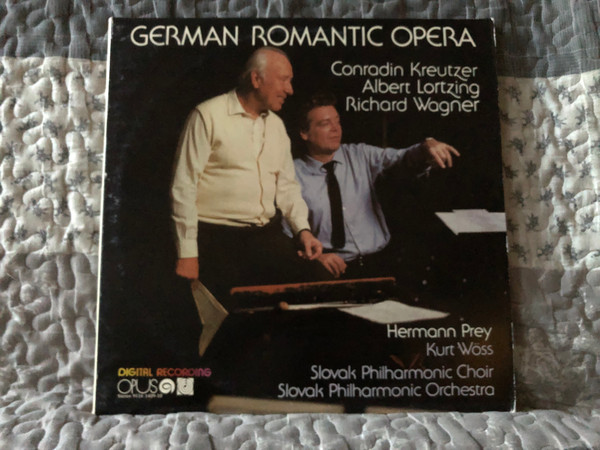 German Romantic Opera - Conradin Kreutzer, Albert Lortzing, Richard Wagner, Hermann Prey, Kurt Wöss, Slovak Philharmonic Choir, Slovak Philharmonic Orchestra / Opus 2x LP Stereo 1984 / 9116 1409 10