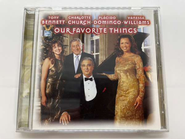 Tony Bennett, Charlotte Church, Placido Domingo, Vanessa Williams – Our Favorite Things / Sony Classical Audio CD 2001 / SK 89468