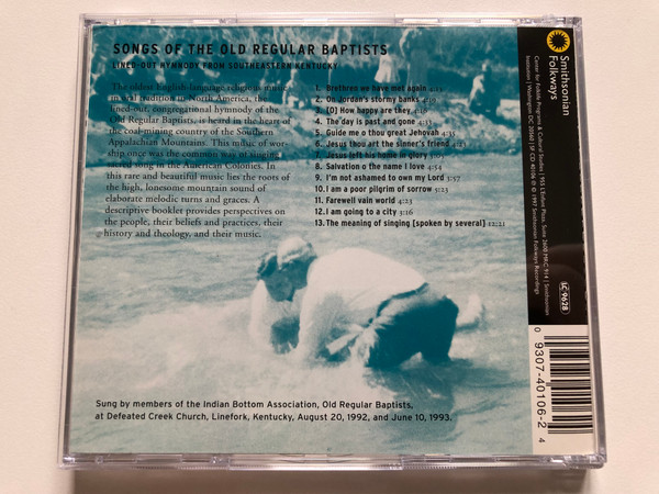 Old Regular Baptists: Lined-Out Hymnody from Southeastern Kentucky / Smithsonian Folkways Audio CD 1997 / SF CD 40106