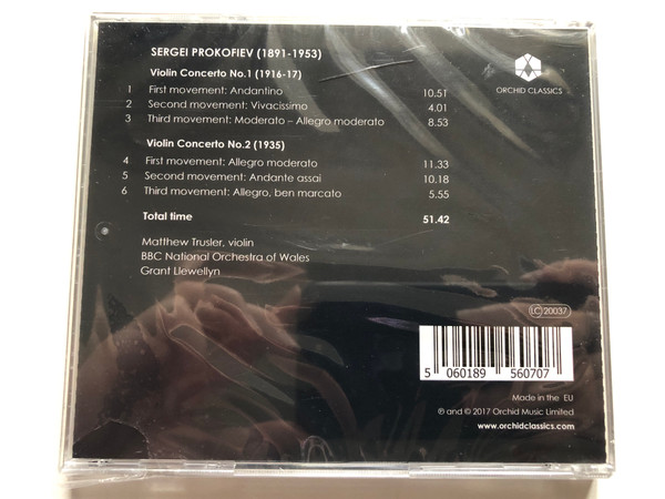 Prokofiev: Violin Concertos 1 & 2 - Matthew Trusler, BBC National Orchestra Of Wales, Grant Llewellyn / Orchid Classics Audio CD 2017 / ORC 100070