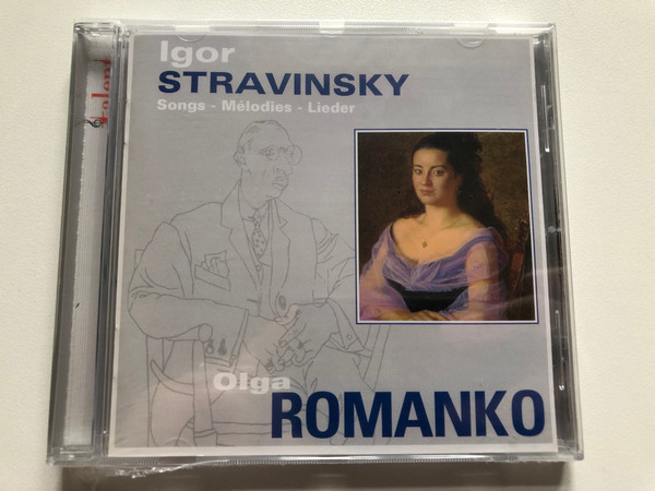 Igor Stravinsky: Songs - Mélodies - Lieder - Olga Romanko / Talent Audio CD 2005 / DOM 2910 505