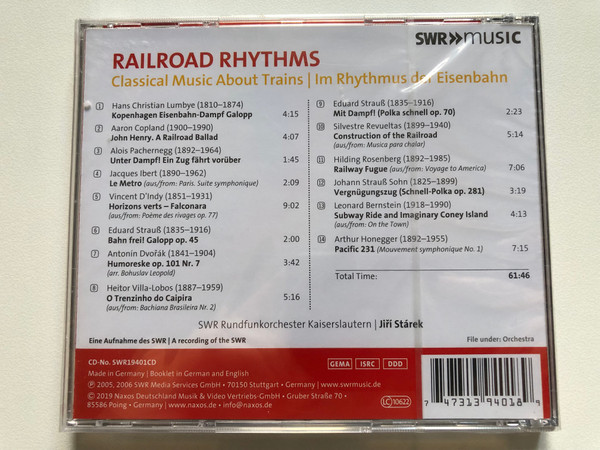 Railroad Rhythms - Classical Music About Trains - SWR-Rundfunk-Orchester Kaiserslautern, Jiří Stárek / SWR Music Audio CD 2019 / SWR19401CD
