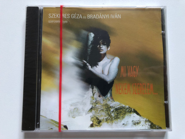 Szekeres Géza es Bradányi Iván – Mi Vagy Nekem Szerelem... / Szeki Graf Audio CD 1996
