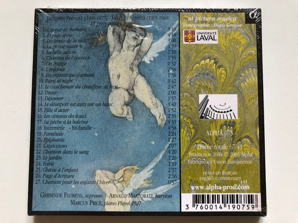 Jacques Prevert, Joseph Kosma: Et puis apres... - Gersende Florens, Arnaud Marzorati, Marcus Price / Alpha Audio CD 2005 / ALPHA 075