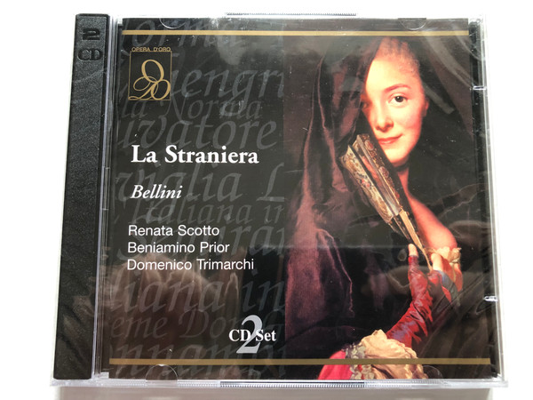 La Straniera: Bellini - Renata Scotto, Beniamino Prior, Domenico Trimarchi / Opera D'Oro 2x Audio CD 2000 / OPD-1261