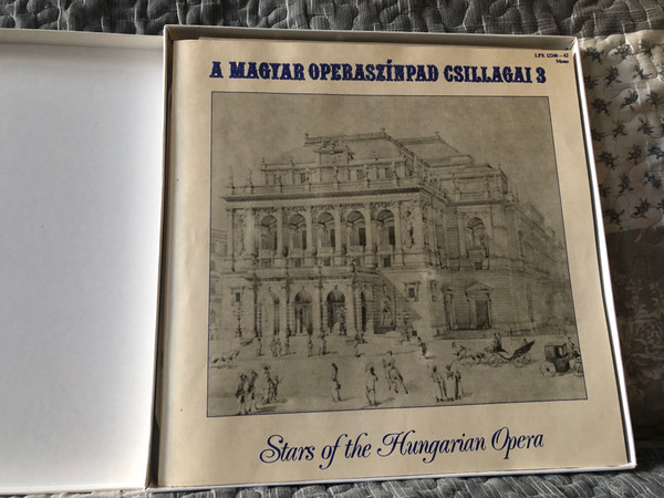 A Magyar Operaszínpad Csillagai – Stars Of The Hungarian Opera - 3 / Hungaroton 3x LP, Box Set, Mono 1983 / LPX 12240-42