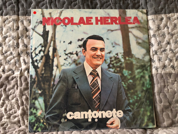 Nicolae Herlea – Canțonete - 2 / Electrecord LP / ST-ECE 01881