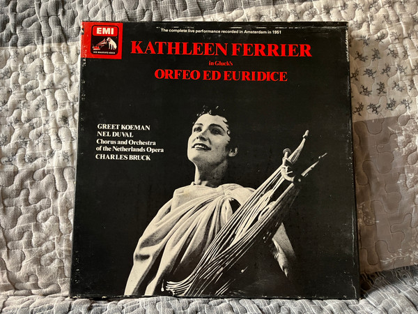 Kathleen Ferrier in Gluck: Orfeo Ed Euridice - Greet Koeman, Nel Duval, Chorus and Orchestra of the Netherland Opera, Charles Bruck / His Master's Voice 2x LP, Box Set 1977 / RLS 725
