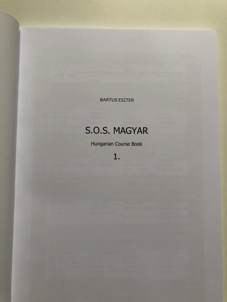 S.O.S. MAGYAR Hungarian Course Book 1 / BARTUS ESZTER / + online audio files / Paperback (9789631217155)