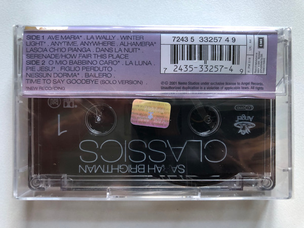 Sarah Brightman – Classics / This essential collection blend 7 Gorgeous New Recordings with a selection of Sarah's favorite classics. / Angel Records Audio Cassette 2001 / 7243 5 33257 4 9
