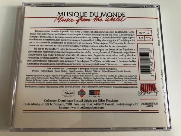 Hier, Aujourd'hui, Collectages Et Pratiques Actuelles Autour Du Rigodon - France: Alpes Du Sud. Rigadoon of Southern Alps / Musique Du Monde = Music from the World / Buda Records Audio CD 2000 / 92751-2