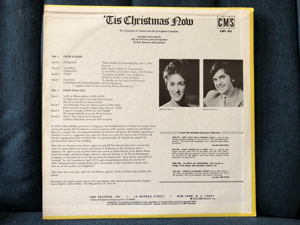 'Tis Christmas Now: Six Centuries of Carols from Six European Countries - arranged and sung by Jill Nott-Bower (mezzo-soprano), Robert Spencer (lute/guitar) / CMS LP 1973 / CMS 665